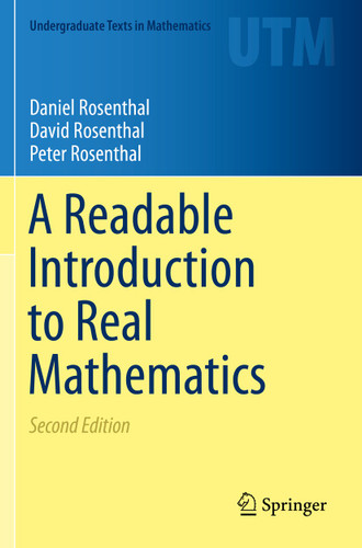 A Readable Introduction to Real Mathematics (Undergraduate Texts in Mathematics) book cover by Daniel Rosenthal, David Rosenthal, Peter Rosenthal