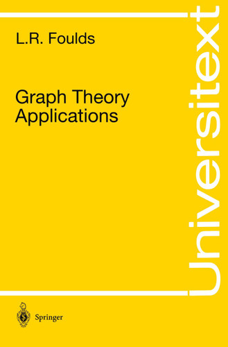 Graph Theory Applications (Universitext) book cover by L.R. Foulds