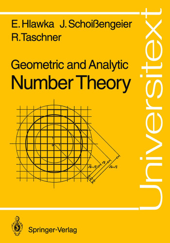 Geometric and Analytic Number Theory (Universitext) book cover by Edmund Hlawka, Johannes Schoißengeier, Rudolf Taschner
