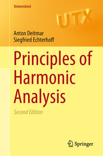 Principles of Harmonic Analysis (Universitext) book cover by Anton Deitmar, Siegfried Echterhoff