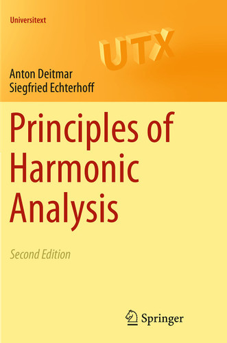 Principles of Harmonic Analysis (Universitext) book cover by Anton Deitmar, Siegfried Echterhoff