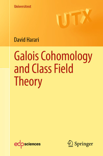 Galois Cohomology and Class Field Theory (Universitext) book cover by David Harari