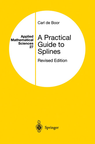 A Practical Guide to Splines (Applied Mathematical Sciences #27) book cover by Carl de Boor