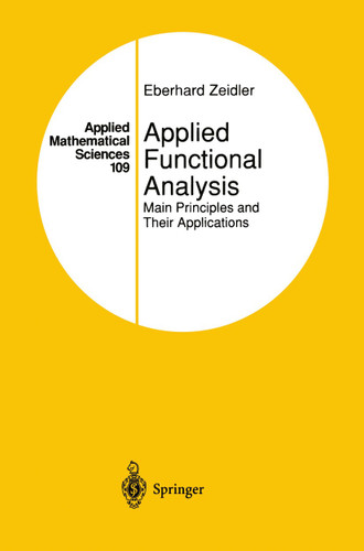 Applied Functional Analysis: Main Principles and Their Applications (Applied Mathematical Sciences #109) book cover by Eberhard Zeidler