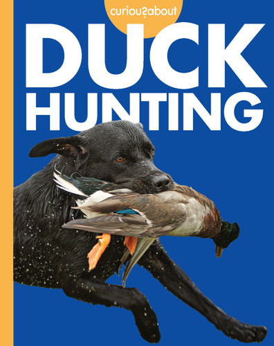 Curious about Duck Hunting book cover by Rachel Grack