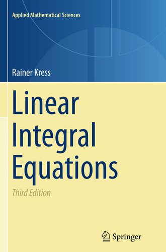 Linear Integral Equations (Applied Mathematical Sciences #82) book cover by Rainer Kress