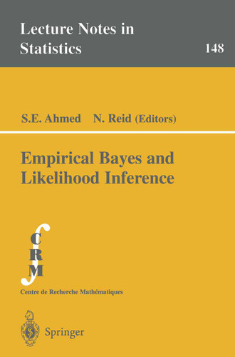 Empirical Bayes and Likelihood Inference (Lecture Notes in Statistics #148) book cover by 