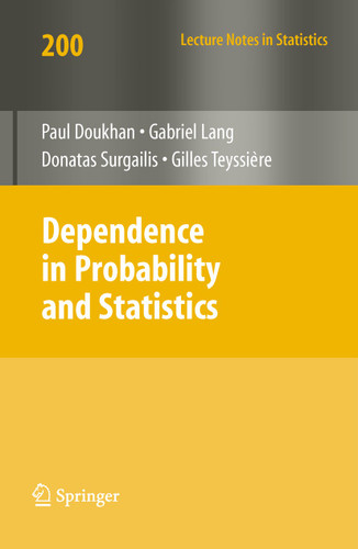 Dependence in Probability and Statistics (Lecture Notes in Statistics #200) book cover by 