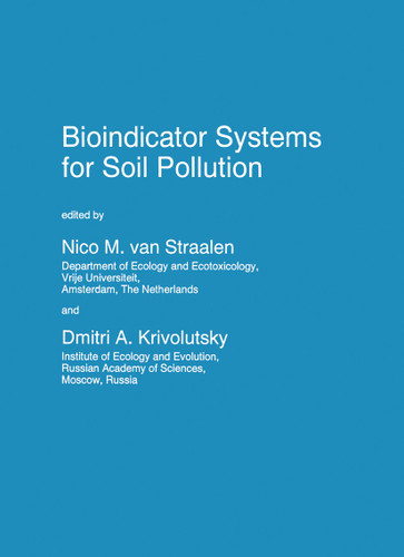 Bioindicator Systems for Soil Pollution (NATO Science Partnership Subseries: 2 #16) book cover by 