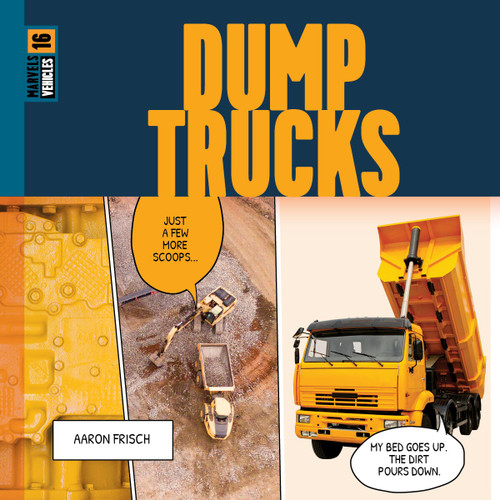 Dump Trucks book cover by Aaron Frisch