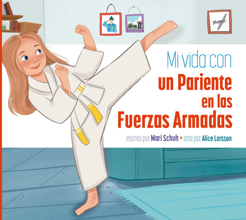 Mi vida con un pariente en las fuerzas armadas book cover by Mari Schuh