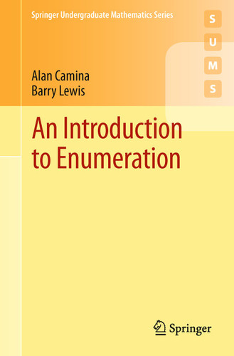 An Introduction to Enumeration (Springer Undergraduate Mathematics Series) book cover by Alan Camina, Barry Lewis