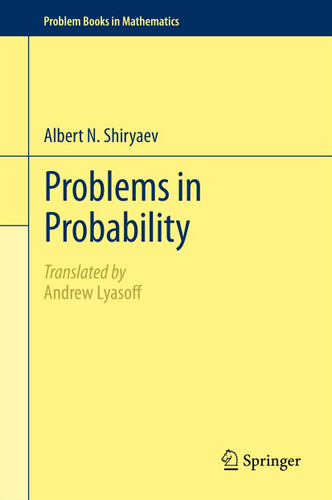 Problems in Probability (Problem Books in Mathematics) book cover by Albert N. Shiryaev