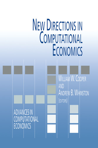 New Directions in Computational Economics (Advances in Computational Economics #4) book cover by 