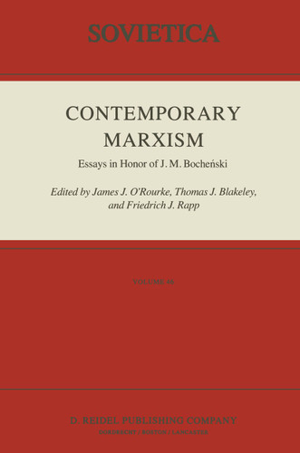 Contemporary Marxism: Essays in Honor of J. M. Boche?ski (Sovietica #46) book cover by 