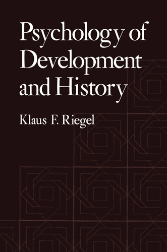 Psychology of Development and History (Perspectives in Developmental Psychology) book cover by Klaus Riegel