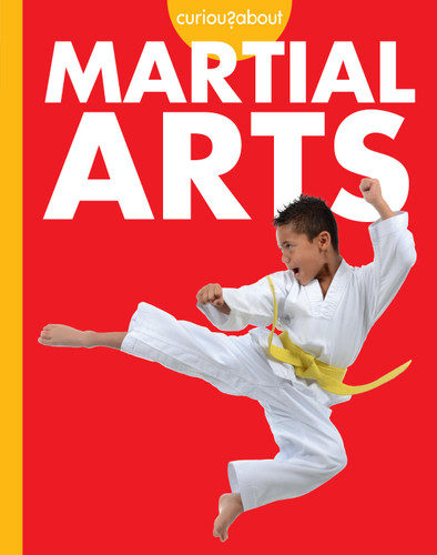 Curious about Martial Arts book cover by Lisa M. Bolt Simons