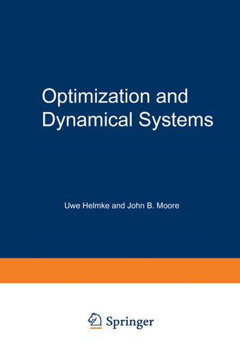Optimization and Dynamical Systems (Communications and Control Engineering) book cover by Uwe Helmke, John B. Moore