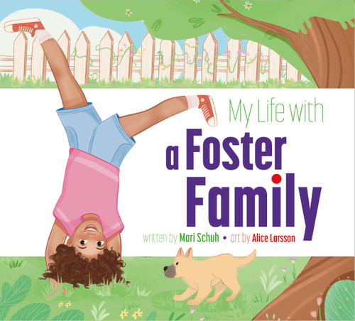 My Life with a Foster Family book cover by Mari Schuh