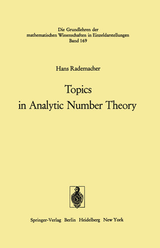 Topics in Analytic Number Theory (Grundlehren der mathematischen Wissenschaften #169) book cover by Hans Rademacher