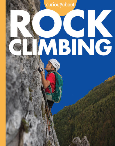 Curious about Rock Climbing book cover by Krissy Eberth