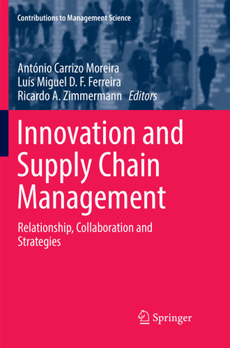 Innovation and Supply Chain Management: Relationship, Collaboration and Strategies (Contributions to Management Science) book cover by 