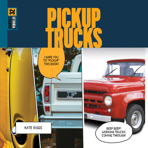 Pickup Trucks book cover by Kate Riggs