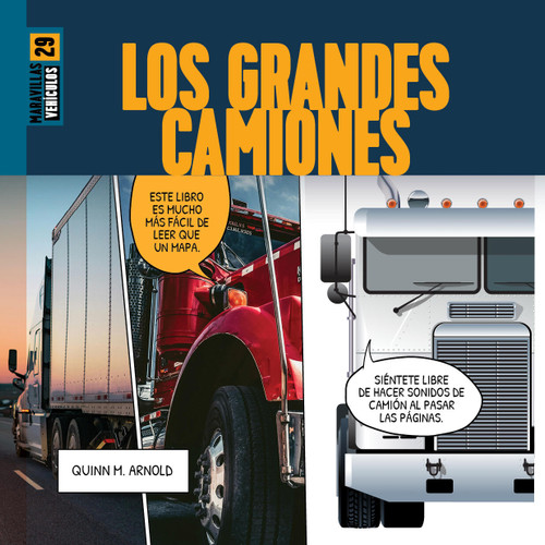 Los grandes camiones book cover by Quinn M. Arnold