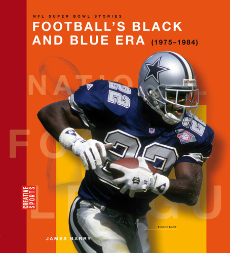 Football's Black and Blue Era (1975-1984) book cover by James Barry