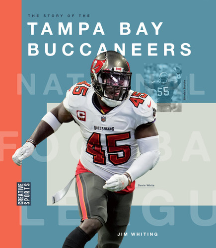 The Story of the Tampa Bay Buccaneers book cover by Jim Whiting