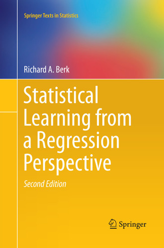 Statistical Learning from a Regression Perspective (Springer Texts in Statistics) book cover by Richard A. Berk