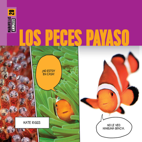 Los peces payaso book cover by Kate Riggs