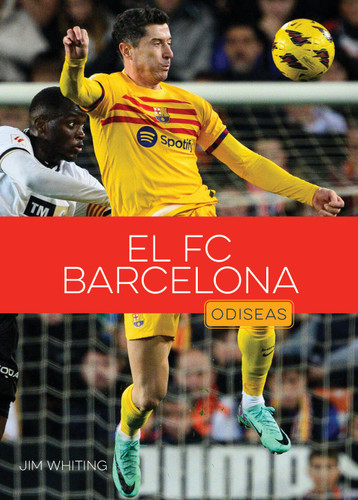 El FC Barcelona book cover by Jim Whiting