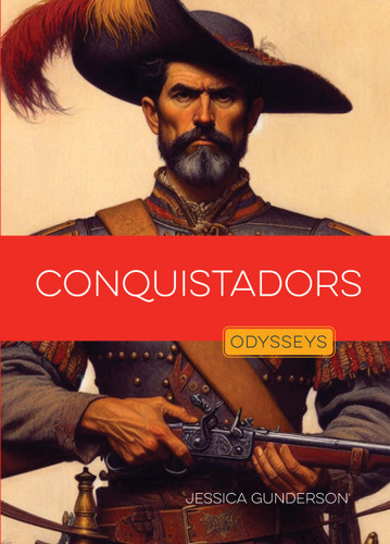 Conquistadors book cover by Jessica Gunderson