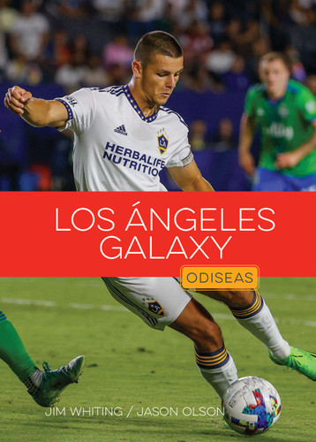 Los Angeles Galaxy book cover by Jim Whiting