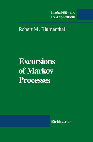 Excursions of Markov Processes (Probability and Its Applications (duplicate)) book cover by Robert M. Blumenthal