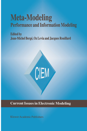 Meta-Modeling: Performance and Information Modeling (Current Issues in Electronic Modeling #6) book cover by 