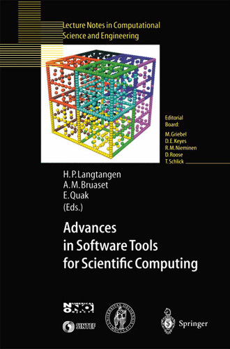 Advances in Software Tools for Scientific Computing (Lecture Notes in Computational Science and Engineering #10) book cover by 