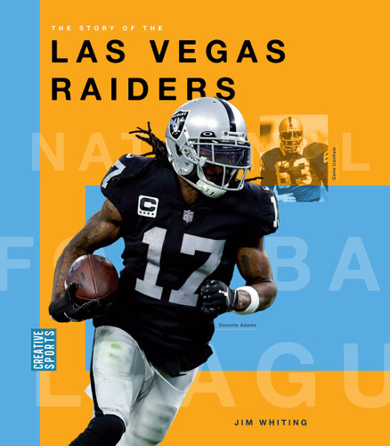 The Story of the Las Vegas Raiders book cover by Jim Whiting