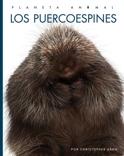 Los puercoespines book cover by Christopher Bahn