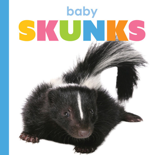 Baby Skunks (Starting Out) book cover by Meg Greve