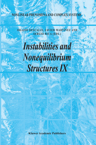 Instabilities and Nonequilibrium Structures IX (Nonlinear Phenomena and Complex Systems #9) book cover by 