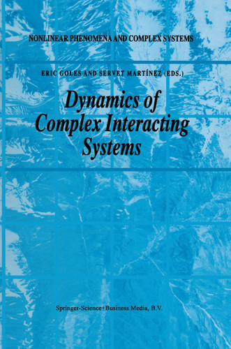 Dynamics of Complex Interacting Systems (Nonlinear Phenomena and Complex Systems #2) book cover by 