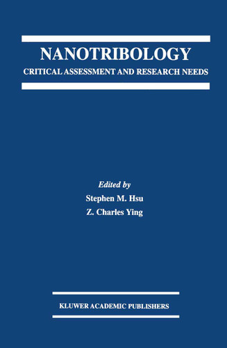 Nanotribology: Critical Assessment and Research Needs book cover by 