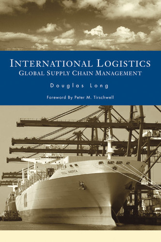 International Logistics: Global Supply Chain Management book cover by Douglas Long