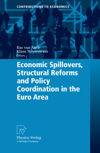 Economic Spillovers, Structural Reforms and Policy Coordination in the Euro Area (Contributions to Economics) book cover by 