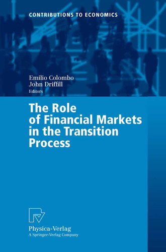 The Role of Financial Markets in the Transition Process (Contributions to Economics) book cover by 