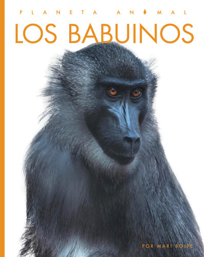 Los babuinos book cover by Mari Bolte