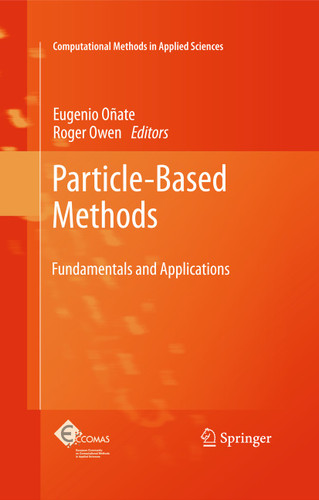 Particle-Based Methods: Fundamentals and Applications (Computational Methods in Applied Sciences #25) book cover by 
