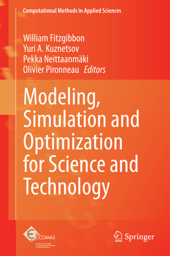 Modeling, Simulation and Optimization for Science and Technology (Computational Methods in Applied Sciences #34) book cover by 